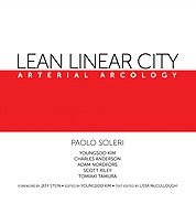 Lean Linear City: Arterial Arcology