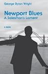 Newport Blues, A Salesman's Lament