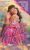Wild Glory Wild Glory