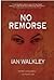 No Remorse