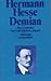 Demian: Die Geschichte von Emil Sinclairs Jugend