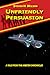 Unfriendly Persuasion - A Tale from the Arbiter Chronicles (Book 2)