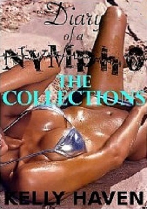 Diary of a Nympho: The Collections