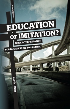 Education Or Imitation (Kindle Edition)