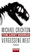 The Lost World. Vergessene Welt by Michael Crichton