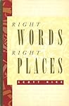 Right Words, Right Places: A Writer's Grammar