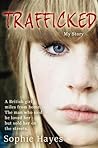 Trafficked: The T...