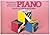 Metodo Bastien per lo studio del pianoforte. Piano