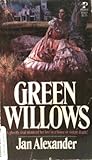 Green Willows