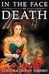 In the Face of Death (Madelaine de Montalia, #2)