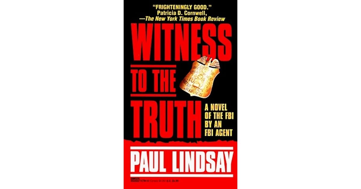 Witness to the Truth by Paul Lindsay