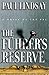 The Fuhrer's Reserve: A Nov...