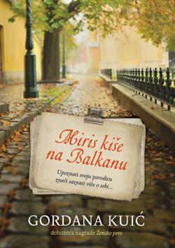 Miris kiše na Balkanu (Paperback)