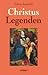 Christus Legenden