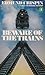 Beware of the Trains