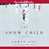 The Snow Child by Eowyn Ivey