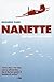 NANETTE ; Her Pilot's Love Story by Edwards Park