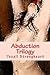 Abduction Trilogy