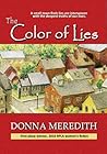 The Color of Lies by Donna Meredith