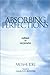 Absorbing Perfections by Moshe Idel
