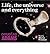 Life, the Universe and Everything (Hitchhiker's Guide, #3)