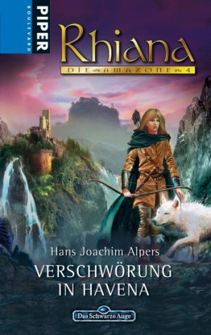 Verschwörung in Havena (Das Schwarze Auge - Rhiana, die Amazone, #4)