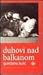 Duhovi nad Balkanom by Gordana Kuić