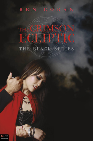 Crimson Ecliptic, The (The Black, #1)