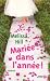 Mariée dans l'année