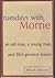 Tuesdays with Morrie (an old man, a young man, and life's greatest lesson).