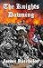 The Knights Dawning (The Crusades Series, #1)