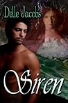 Siren by Delle Jacobs