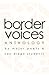border voices