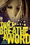 Don't Breathe a Word by Holly Cupala