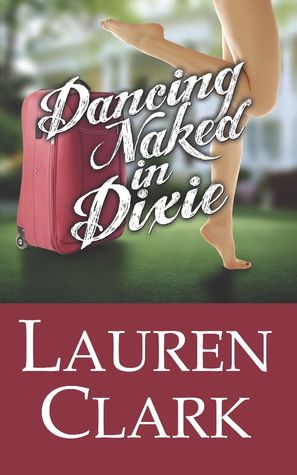 Dancing Naked in Dixie (Paperback)