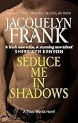 Seduce Me in Shadows