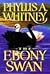 EBONY SWAN (LARGE PRINT)