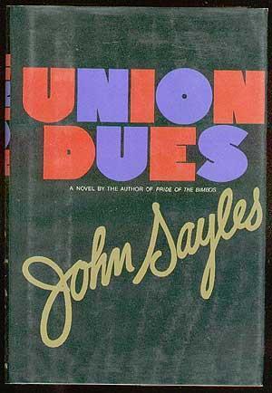 Union Dues: A Novel