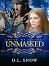 Unmasked by D.L. Snow Unmasked by D.L. Snow