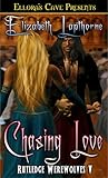 Chasing Love (Rutledge Werewolves, #5)