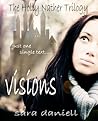 Visions by Sara Daniell