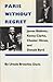 Paris Without Regret: James Baldwin, Chester Himes, Kenny Clarke, and Donald Byrd