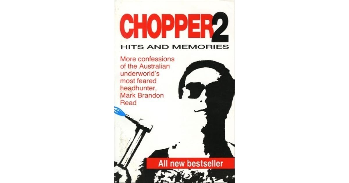 Chopper 2 Hits And Memories More Confessions Of Mark Brandon Read by