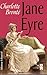 Jane Eyre by Charlotte Brontë Jane Eyre by Charlotte Brontë