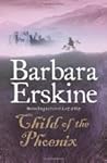 Child of the Phoenix by Barbara Erskine