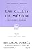 Las Calles de México (Sepan Cuantos, #568)