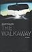 The Walkaway