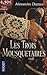 Les Trois Mousquetaires by Alexandre Dumas