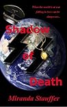 Shadow of Death by Miranda Stauffer