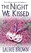 The Night We Kissed (Masque...